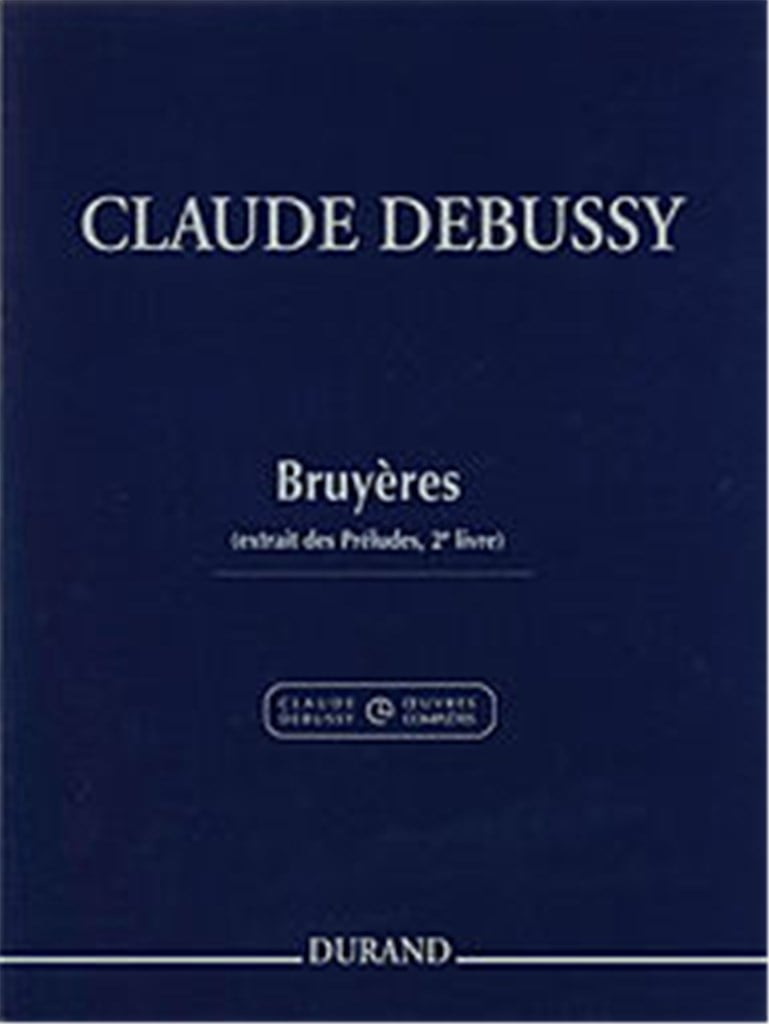 Bruyeres, Pour Piano